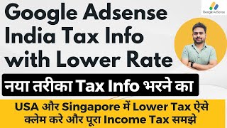 Tax Information Youtube Adsense India  Google Adsense Tax Information For US amp Singapore [upl. by Agace]