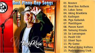 Mike Kosa Songs  Best Pinoy Rap Songs 2020 [upl. by Latyrc]