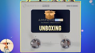 Hotone Ampero Mini Unboxing [upl. by Hallee242]