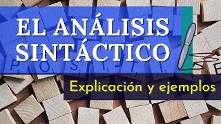 ANÁLISIS SINTÁCTICO EJEMPLOS Y EXPLICACIÓN [upl. by Manard867]