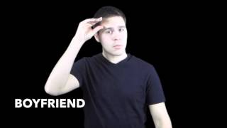 Learn How to Sign the Word Boyfriend [upl. by Fotina692]