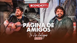 César Menotti amp Fabiano – Página de Amigos Clipe Oficial [upl. by Dibbrun]