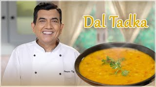 Dal Tadka  दाल तड़का  Dal Tadka Punjabi Style  How to make Dal fry at home SanjeevKapoorKhazana [upl. by Eahsat947]