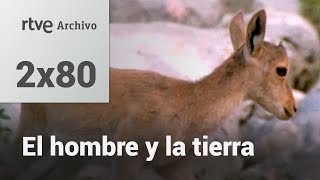 El hombre y la tierra Capítulo 96  Las sierras de Cazorla y Segura I  RTVE Archivo [upl. by Louie]