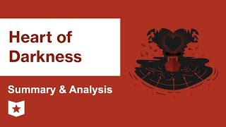 Heart of Darkness by Joseph Conrad  Summary amp Analysis [upl. by Adnolor]