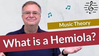 What is a Hemiola  Music Theory [upl. by Marrin712]