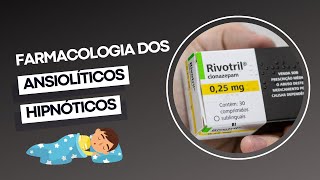 Farmacologia dos Ansiolíticos e Hipnóticos Sedativos [upl. by Aleik]