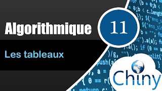 Algorithmique 1114  Les tableaux [upl. by Ahseka947]