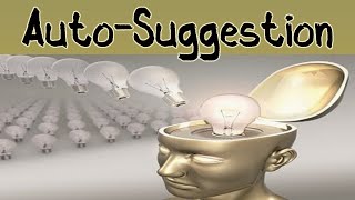 Positive suggestion  Self Hypnosis Techniques  What is Auto Suggestion [upl. by Nirel492]