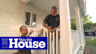 How to Build a Porch Rail  This Old House [upl. by Skinner]