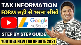 How to Submit Tax Information Form in Google Adsense for YouTube amp Blog Earnings  Step by Step [upl. by Nnainot]