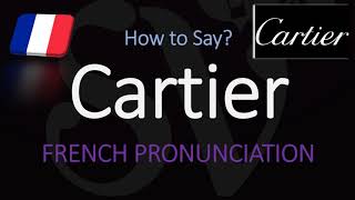 How to Pronounce Cartier CORRECTLY French amp English Pronunciation [upl. by Jabon85]