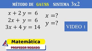 Método de GAUSS Sistema de Ecuación 3x2 [upl. by Crudden]