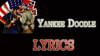 Yankee Doodle  LYRICS  American Patriotic Song [upl. by Eilime]