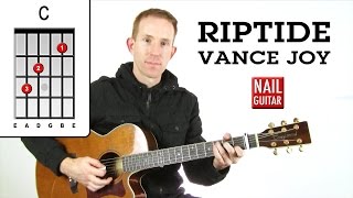 Riptide ★ Vance Joy ★ Guitar Lesson  Easy Acoustic How To Play Tutorial [upl. by Mountfort]