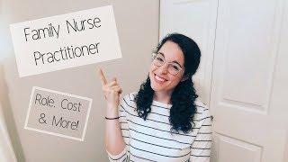 FAMILY NURSE PRACTITIONER  Everything You Need to Know About Being a FNP [upl. by Drofub293]