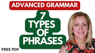 Types of Phrases  7 Types  English Grammar  Syntax [upl. by Ahsaten]