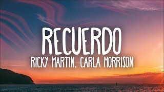 Ricky Martin amp Carla Morrison – Recuerdo Letra [upl. by Attennaj]