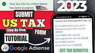 Add Tax Info and Submit Google Adsense US Tax Form 2023 [upl. by Oneil]