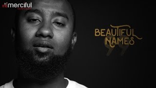 99 Beautiful Names  Spoken Word by Boonaa Mohammed [upl. by Ayalat300]