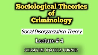 Sociological Theories Criminology  Social Disorganization Theory  CSS [upl. by Albie]