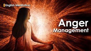 Meditation Anger Management [upl. by Larcher]