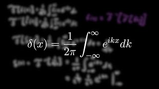 The Fourier Transform and the Dirac Delta Function [upl. by Leroy]