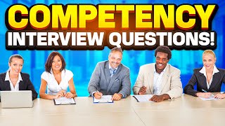 COMPETENCYBASED Interview Questions amp ANSWERS [upl. by Barcus]