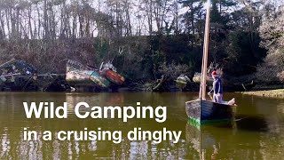 Wild Camping in a cruising dinghy [upl. by Ogdan]