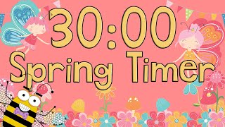 30 Minute Spring Timer 2021 [upl. by Darryn]