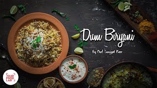 Chicken Dum Biryani Recipe  Hyderabadi Chicken Biryani  Chef Sanjyot Keer  Your Food Lab [upl. by Areehs]