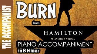 BURN from HAMILTON Musical Piano Accompaniment Karaoke Lyrics in CC [upl. by Onaivatco688]