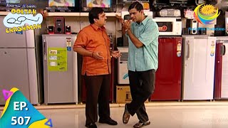 Taarak Mehta Ka Ooltah Chashmah  Episode 507  Full Episode [upl. by Dupin292]