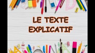 Comment écrire un texte explicatif [upl. by Enirok183]