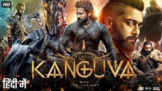 Kanguva 2025 Full South Indian Hindi Dubbed Movie 4K HD  Suriya  Bobby Deol  Disha Patani  DSP [upl. by Pappano215]