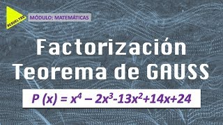 TEOREMA de GAUSS  Factorización de POLINOMIOS [upl. by Sirak]