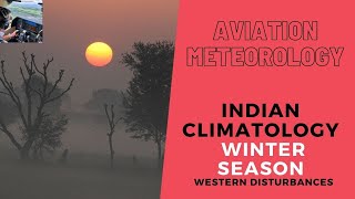 DGCA CPLATPL Aviation Meteorology  Indian Climatology  Winter season [upl. by Oilalue551]