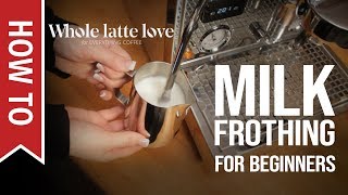 How To Milk Frothing for Beginners 5 Tips [upl. by Nemaj]