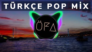 Türkçe Pop Müzik Mix 2019 ⭐ En Çok Dinlenen Türkçe Remixler [upl. by Forbes]