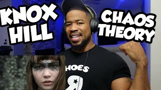 KNOX HILL  CHAOS THEORY  REACTION [upl. by Okwu435]