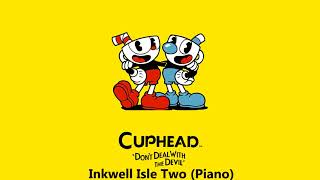 Cuphead OST  Inkwell Isle Two Piano Music [upl. by Roseann]