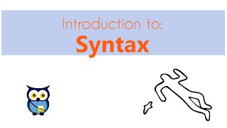 Introduction to Syntax [upl. by Osmond837]