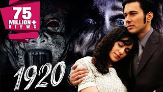 1920 2008 Full Hindi Movie  Rajneesh Duggal Adah Sharma Indraneil Sengupta Anjori Alagh [upl. by Akenehs]