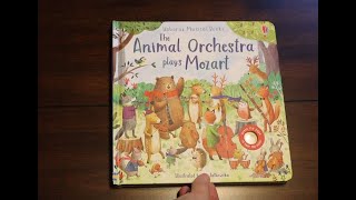 The Animal Orchestra Plays Mozart Usborne Musical Books [upl. by Htebazileharas235]