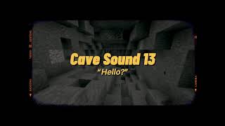 Minecraft Cave Sounds 1 to 19 [upl. by Eelime]