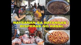 BAYSANAN SA BATANGAS BISPERAS NG KASAL [upl. by Quackenbush]