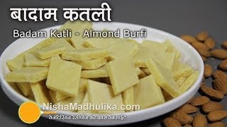 Badam Burfi Recipe  Almond Burfi Recipe  Badam Katli Recipe [upl. by Petie44]