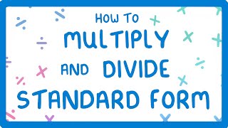 How to Multiply and Divide in Standard Form Part 34 25 [upl. by Camila]