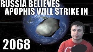 Russian Scientists Warn Apophis May Hit Earth in 2068 [upl. by Base]