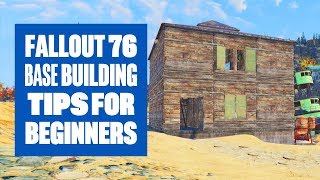 Fallout 76  Base Building For Beginners [upl. by Anirehtac889]